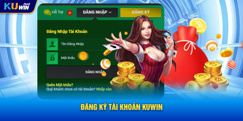 Đăng ký tài khoản Kuwin